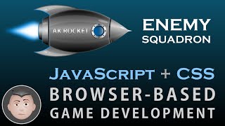 Enemy Squadron JavaScript CSS Game Development Demo | Learn JavaScript ...